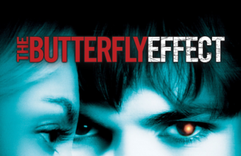 बटरफ्लाई इफेक्ट : कार्य कारण संबंधों का अंतहीन सिलसिला Butterfly effect movie